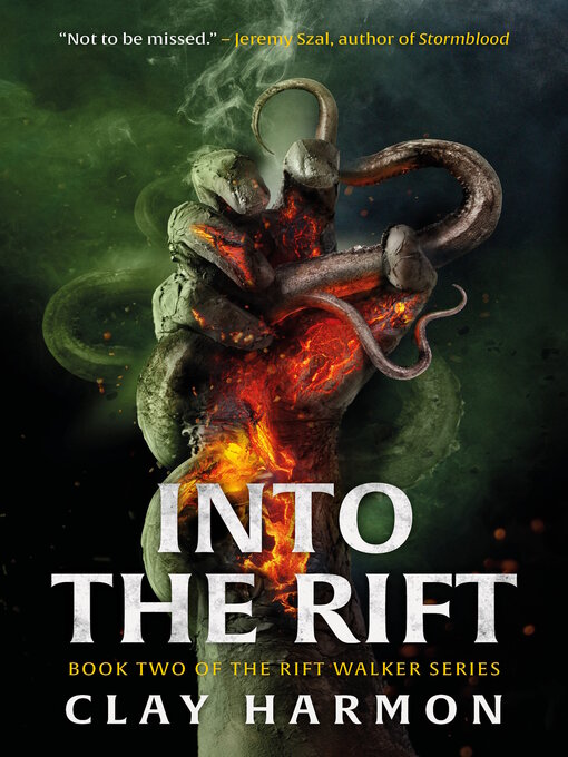 Title details for Into the Rift by Clay Harmon - Available